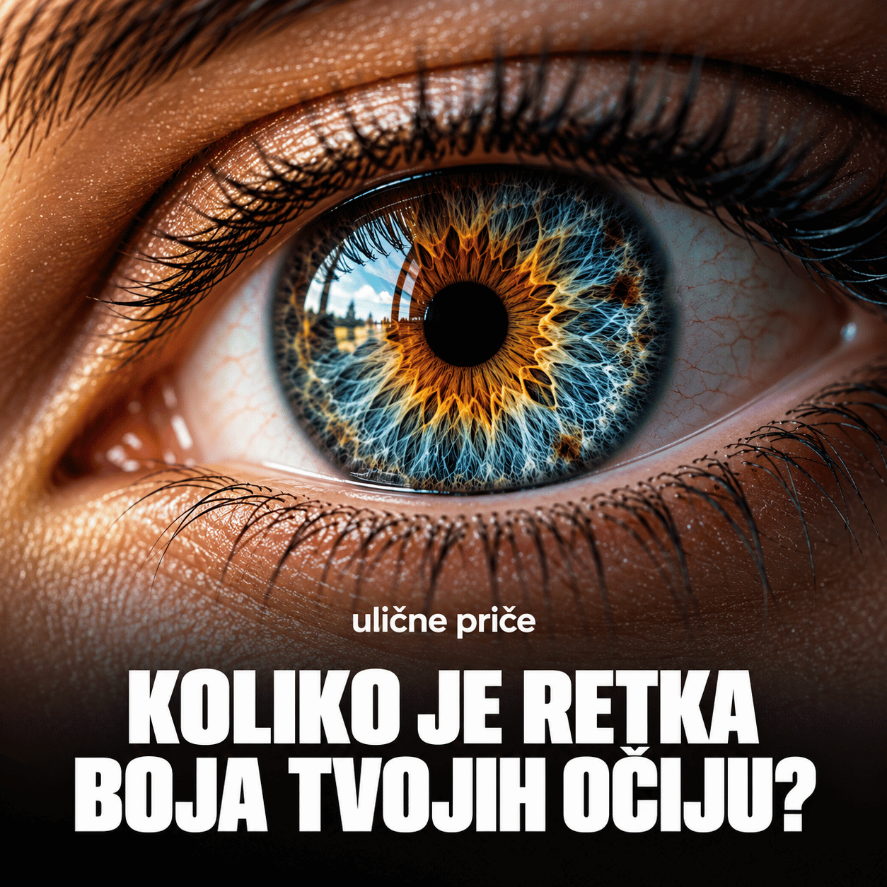 Koja je najređa boja očiju? Od smeđih i plavih do zelenih, sivih i heterohromije
